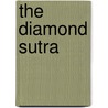 The Diamond Sutra door Red Pine