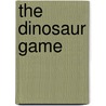 The Dinosaur Game by David Melling