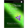 The Divine Family door William K. McDonough