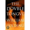 The Double Tongue door William Golding