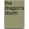The Dragon's Doom door Ed Greenwood
