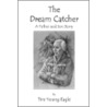 The Dream Catcher door Tim Young Eagle