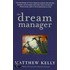 The Dream Manager
