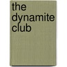 The Dynamite Club door John Merriman