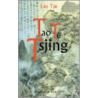 Tau Te Tsjing by Lao Tze