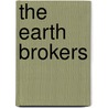 The Earth Brokers by Pratap Chatterjee