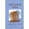 The Elusive Child door Caldwell Lesley