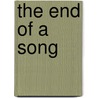 The End Of A Song door Jeannette Augustus Marks