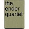 The Ender Quartet door Orson Scott Card