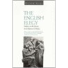 The English Elegy by Peter M. Sacks