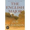The English Major by Jim Harrison
