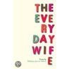 The Everyday Wife door Phillippa Yaa de Villiers