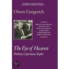The Eye Of Heaven door Owen Gingerich