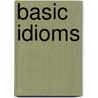 Basic idioms door E.M.B. van Leeuwen