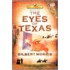 The Eyes of Texas