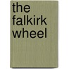 The Falkirk Wheel by Rmjm