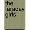 The Faraday Girls by Monica McInerney