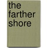 The Farther Shore door Matthew Eck