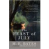 The Feast Of July by Herbert Ernest Bates