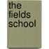 The Fields School