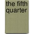 The Fifth Quarter