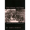 The Final Victims door James A. McMillin