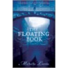 The Floating Book by Michelle Lovric
