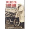 The Flying Cowboy door Peter Reese