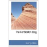 The Forbidden Way door George Gibbs