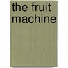 The Fruit Machine door Thomas Waugh