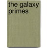 The Galaxy Primes by Ph.D. Edward E. Smith