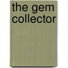 The Gem Collector by Pelham Grenville Wodehouse