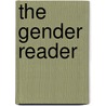 The Gender Reader door Gary A. Olson