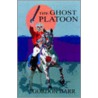 The Ghost Platoon door Gordon Barr