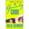 The Givenchy Code door Julie Kenner
