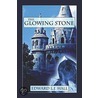 The Glowing Stone door L.J. Hall Edward