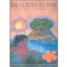 The Golden Flower by Nina Jaffe
