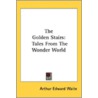 The Golden Stairs by Professor Arthur Edward Waite