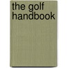 The Golf Handbook door Vivien Saunders