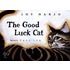 The Good Luck Cat