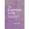 The Grammar Guide door Nancy M. Ackles