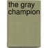 The Gray Champion