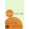 The Great Failure door Natalie Naimark-Goldberg
