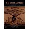 The Great Mystery door Neal Philip