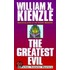 The Greatest Evil