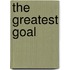 The Greatest Goal