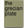 The Grecian Plate door Hellenic Ladies Society of St