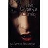 The Gypsy's Curse door Saraya Blackmoon