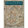The Holkham Bible by Michelle P. Brown