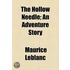 The Hollow Needle